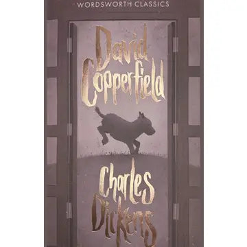 David Copperfield (Wordsworth Classics)