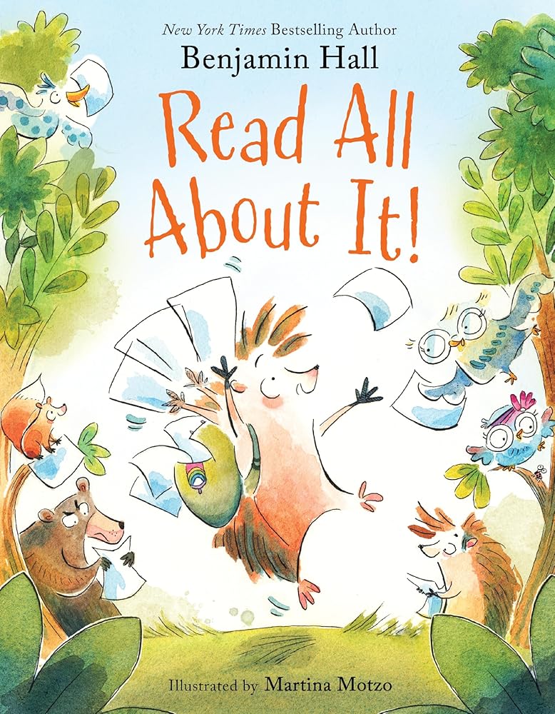 Read All About It!: A Heartwarming Picture Book about a Hedgehog and the Power of Speaking Up for Kids (Ages 4-8) cover image