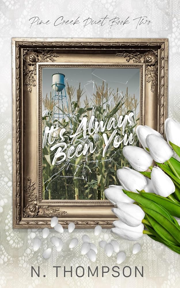 It's Always Been You (Pine Creek Duet) cover image