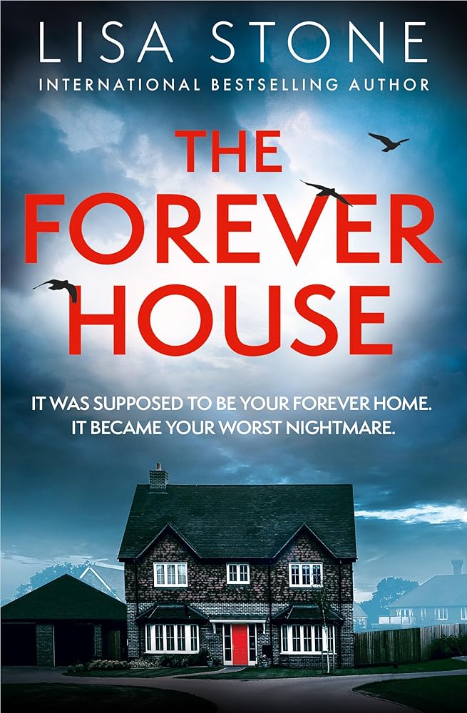 The Forever House: The latest gripping and twisty crime thriller with a difference that will have you hooked! cover image