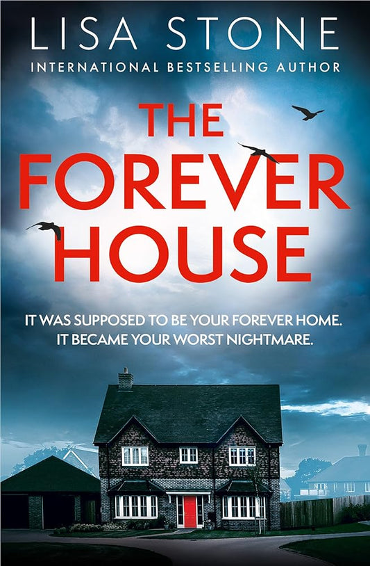 The Forever House: The latest gripping and twisty crime thriller with a difference that will have you hooked! cover image