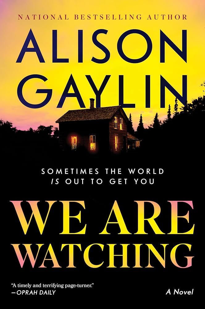 We Are Watching: A Novel cover image