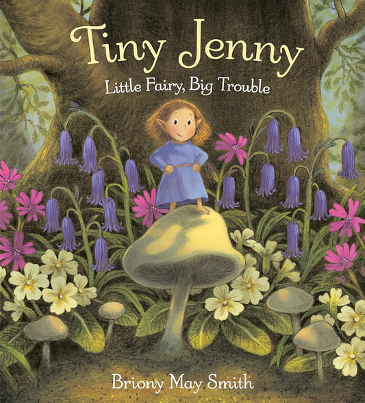Tiny Jenny: Little Fairy, Big Trouble cover image
