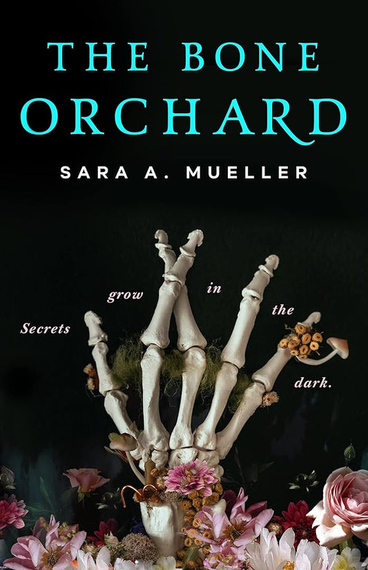 The Bone Orchard cover image