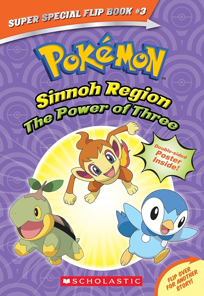 The Power of Three / Ancient Pokémon Attack (Pokémon Super Special Flip Book: Sinnoh Region / Hoenn Region) cover image