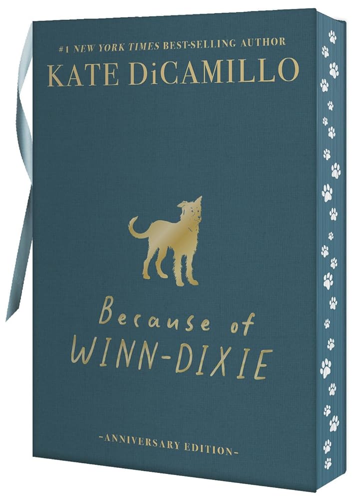 Because of Winn-Dixie Deluxe 25th Anniversary Edition cover image