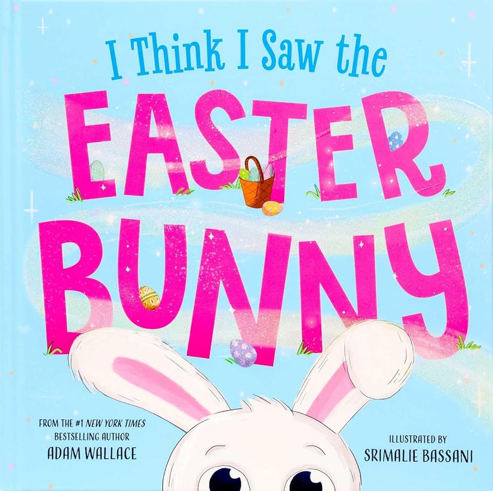 I Think I Saw the Easter Bunny cover image