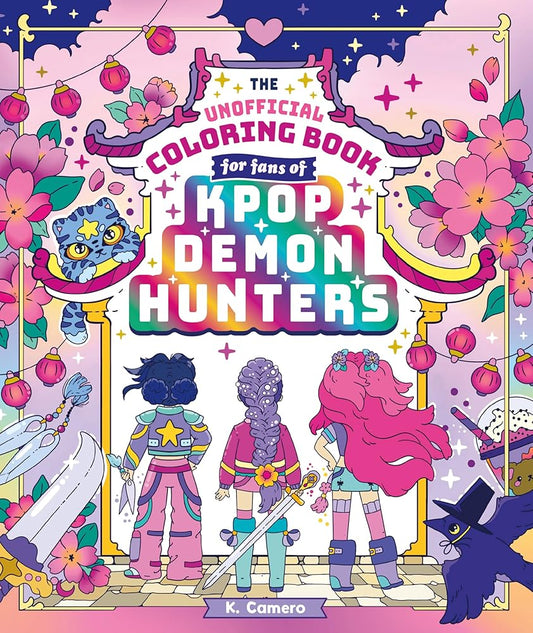 The Unofficial Coloring Book for Fans of Kpop Demon Hunters cover image