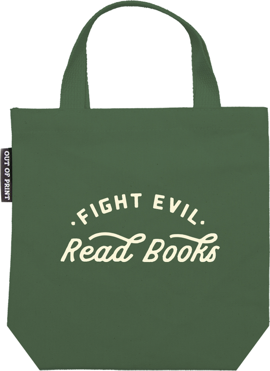 Fight Evil Read Books Indie Bookstore Exclusive Mini Tote